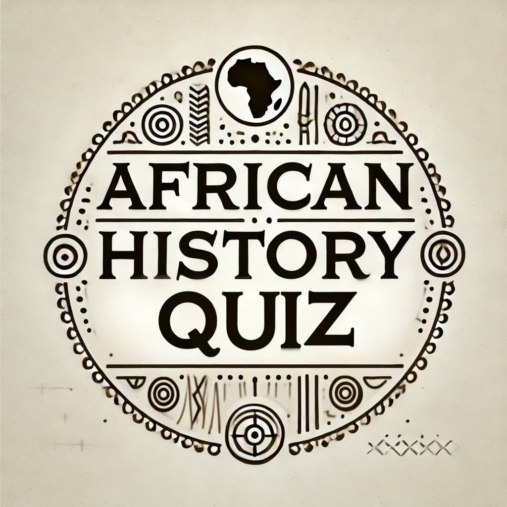 African History Quiz