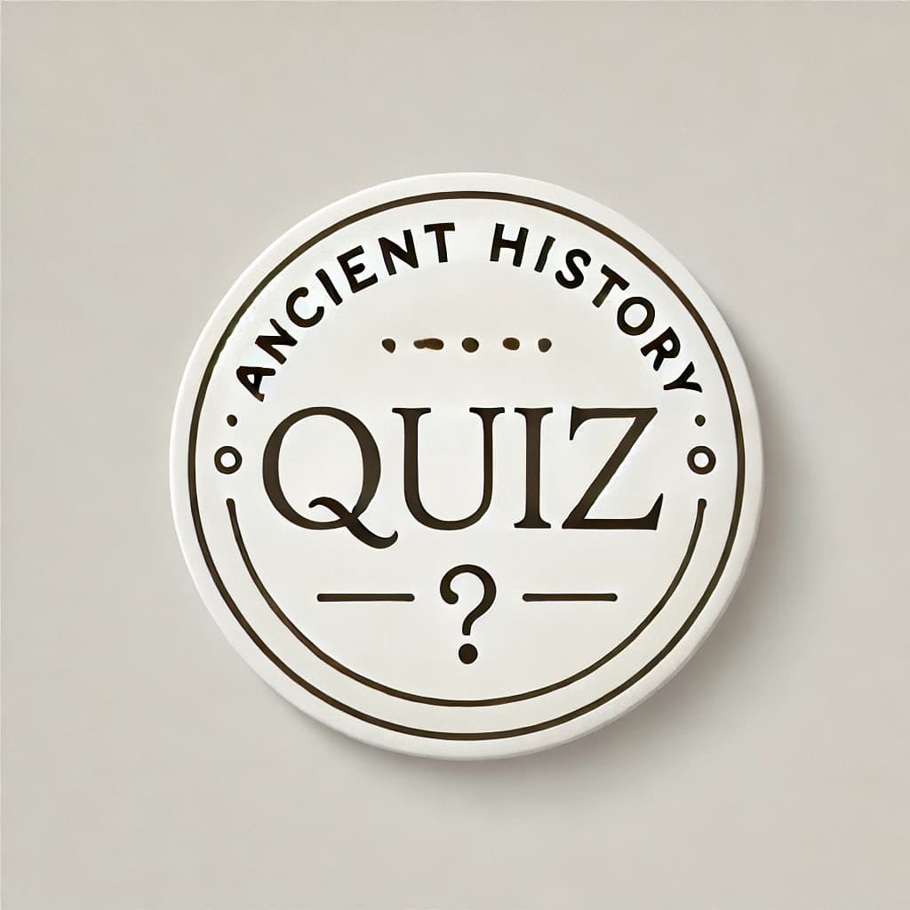 Ancient History Quiz