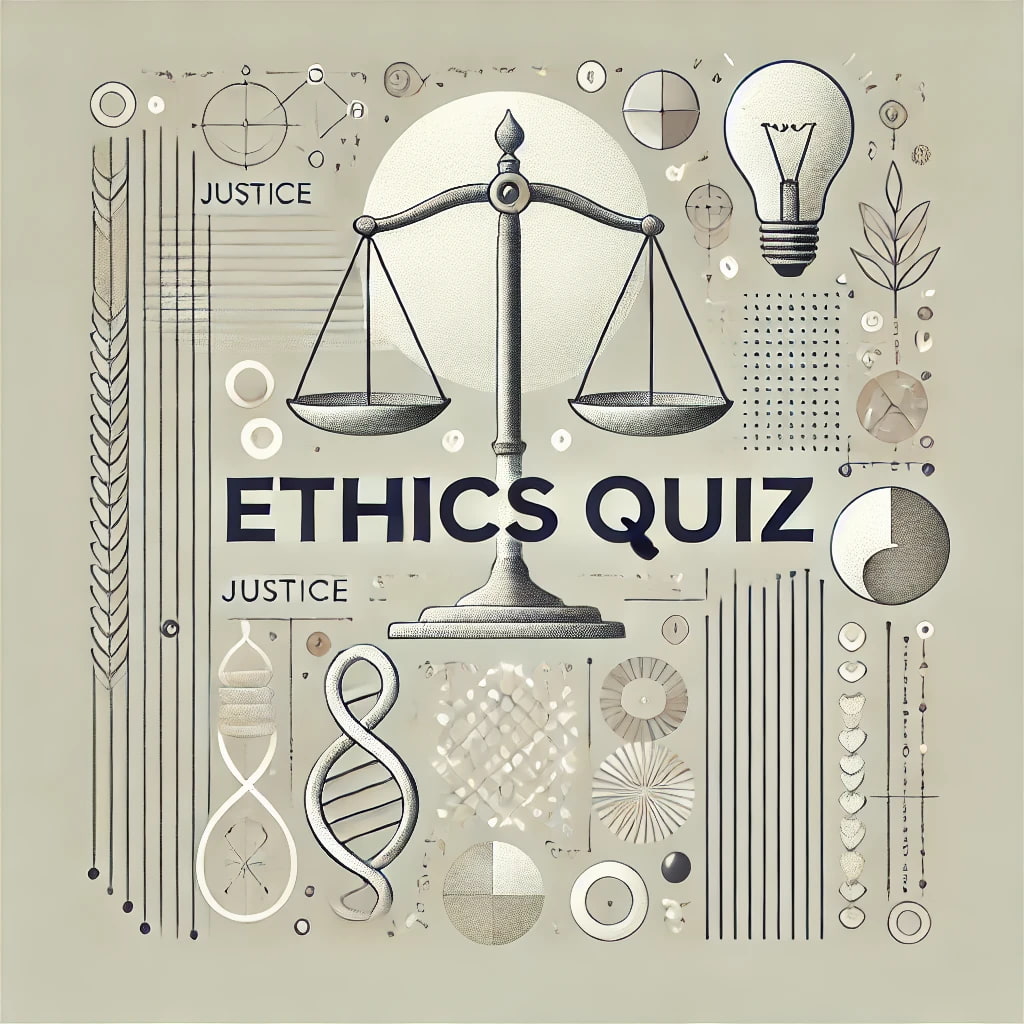 Ethics Quiz